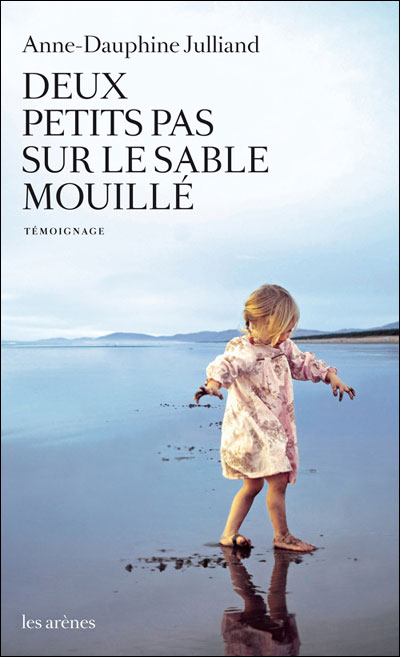 Deux petits pas sur le sable mouille